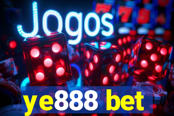 ye888 bet